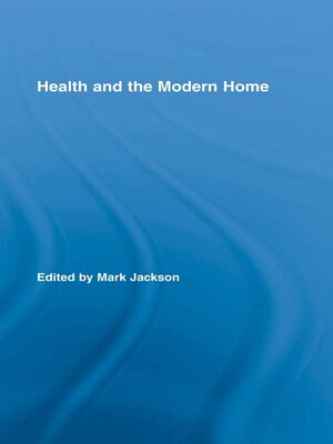 cover image of Health and the Modern Home